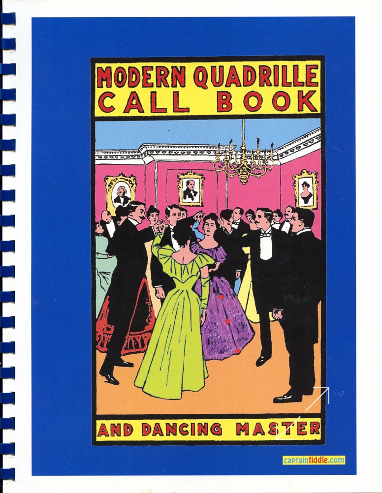 Modern Quadrille Call Book and Dancing Master, front book cover.