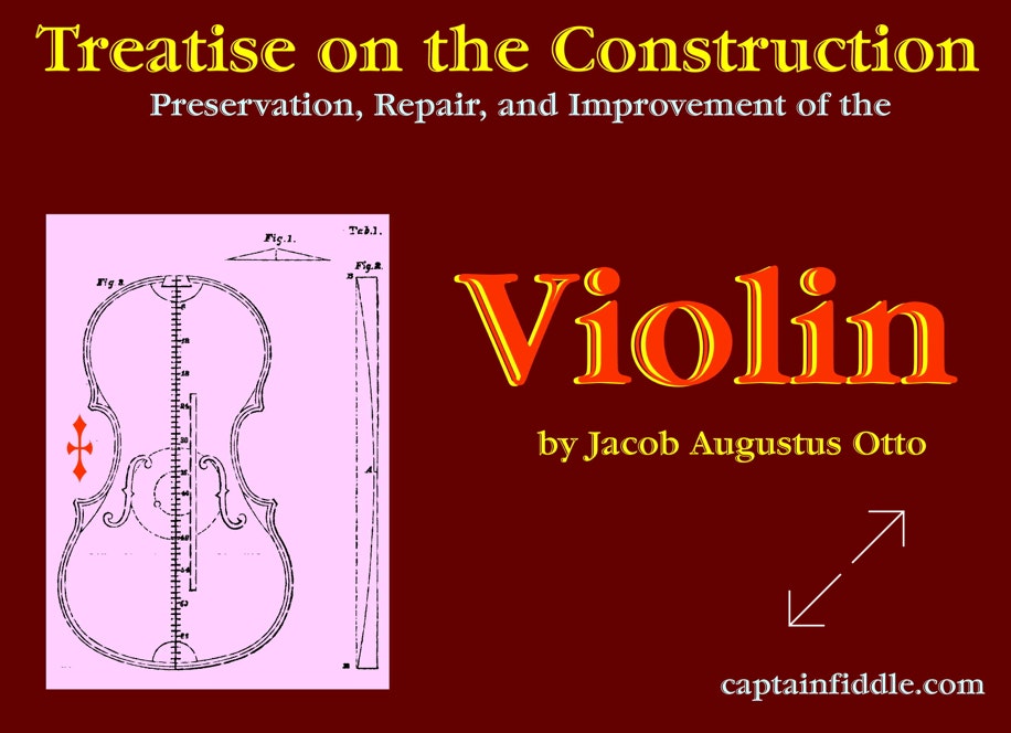 Treatise on Construction, Preservation, Repair, and Improvement of the Violin - book cover